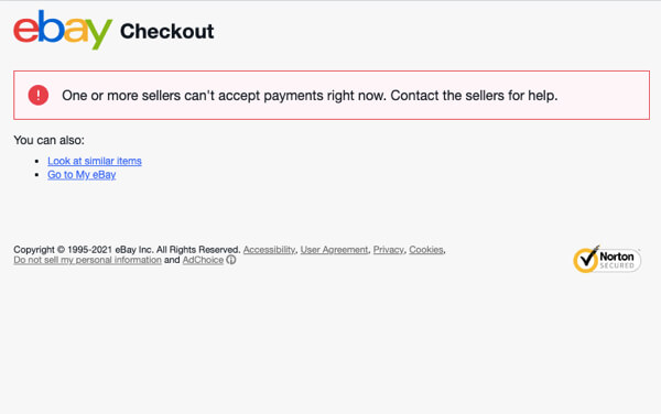 About the eBay "One or more sellers can't accept payments right now" Message