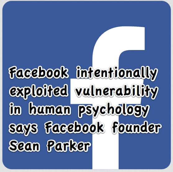 Facebook intentionally exploited vulnerability in human psychology
