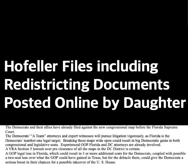 Hofeller Files including Redistricting Documents Posted Online by Daughter Stephanie
