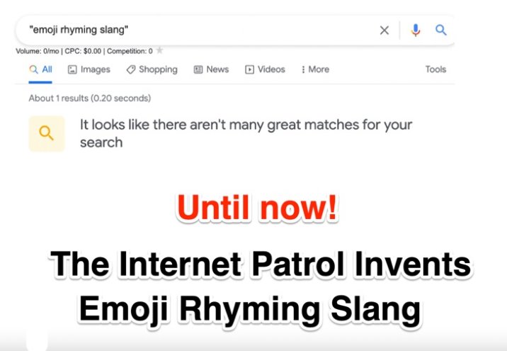 the Internet Patrol invents Emoji Rhyming Slang