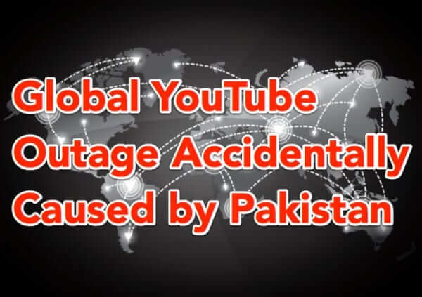 youtube outage pakistan